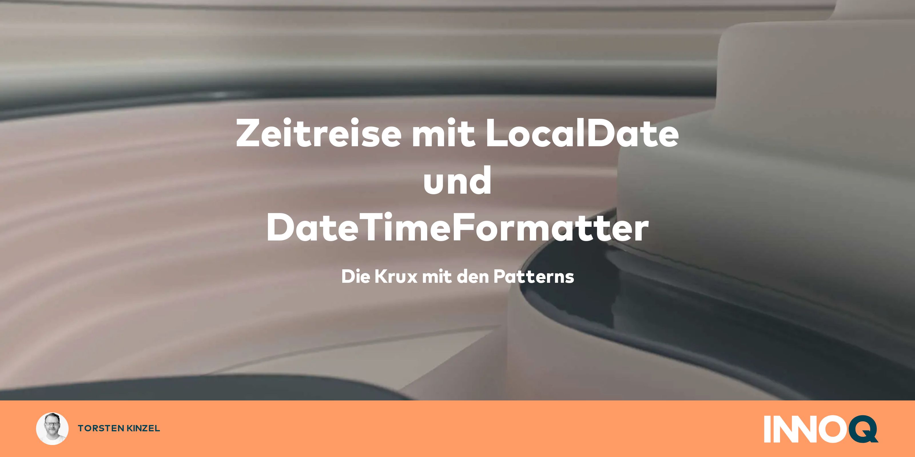 zeitreise-mit-localdate-und-datetimeformatter-innoq