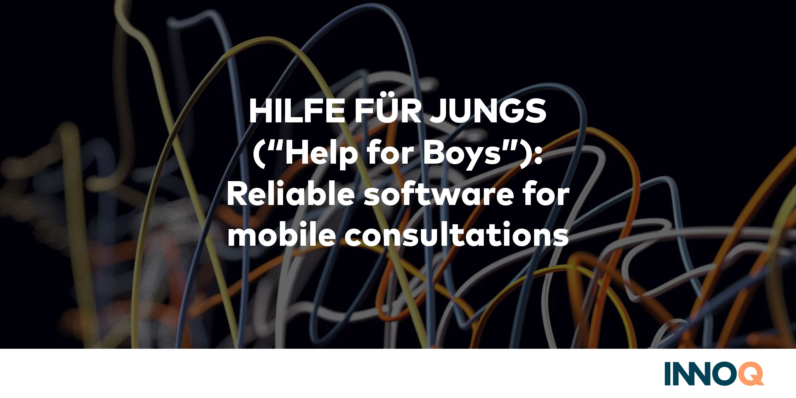 HILFE FÜR JUNGS (“Help for Boys”): Reliable software for mobile ...